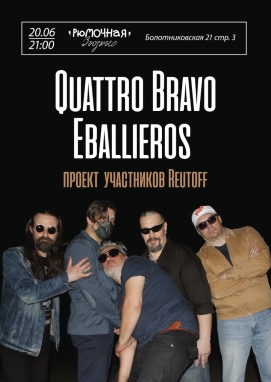 Quattro Bravo Eballieros 